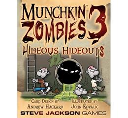 Munchkin Zombies 3: Hideous Hideouts