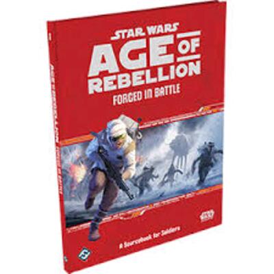 Star Wars RPG: Age of Rebellion: Forged in Battle