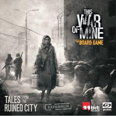 This War of Mine: Tales from the Ruined