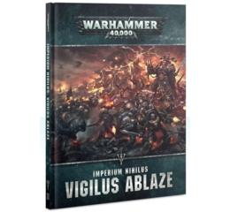 Imperium Nihilus: Vigilus Ablaze