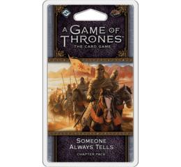 A Game of Thrones 2nd Edition: Someone Always Tells