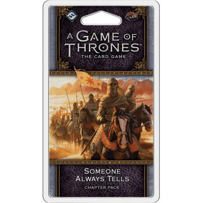 A Game of Thrones 2nd Edition: Someone Always Tells