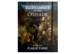 Plague Purge Crusade Mission Pack