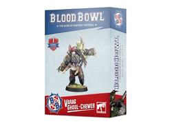 Blood Bowl: Varag Ghoul-Chewer