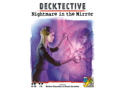 Decktective: Nightmare In The Mirror