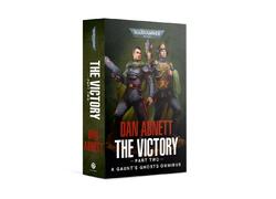 Gaunt's Ghosts: The Victory (Part 2)