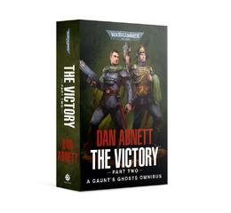 Gaunt's Ghosts: The Victory (Part 2)