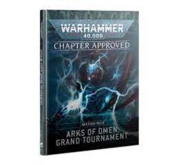 Chapter Approved – Arks of Omen: Grand Tournament Mission Pack