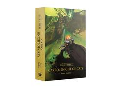 Garro: Knight Of Grey (Hb)