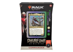 Phyrexia All Will be One Corrupting Influence Commander Deck