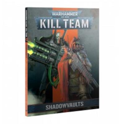 Kill Team Codex: Shadowvaults (Eng)