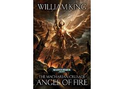 The Macharian Crusade:angel Of Fire (Pb)