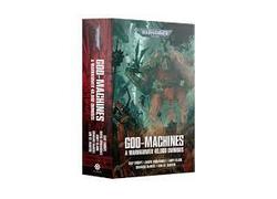 God-machines: A Warhammer 40000 Omnibus