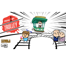 Trial by Trolley