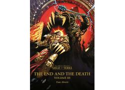 The End And The Death: Volume III (Hb)
