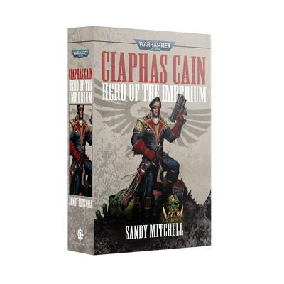 Ciaphas Cain Omnibus 1: Hero of the Imperium