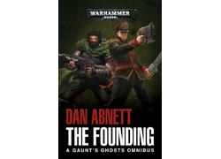 Gaunt's Ghosts: The Founding