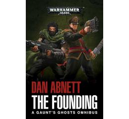 Gaunt's Ghosts: The Founding