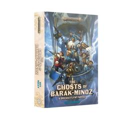 The Ghosts Of Barak-minoz (Hb)