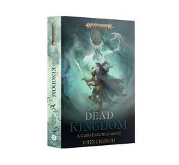 The Dead Kingdom (Hb)