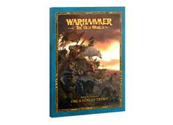 Arcane Journal: Orc & Goblin Tribes