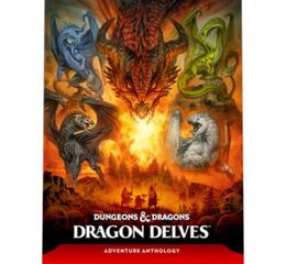 DD5 Dragon Delves: An Adventure Anthology