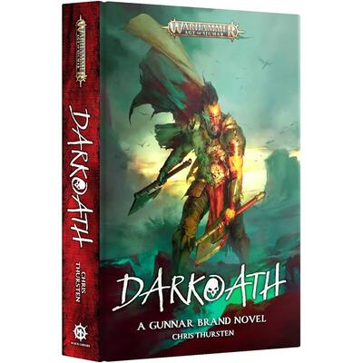 Darkoath: A Gunnar Brand Novel (Hb)