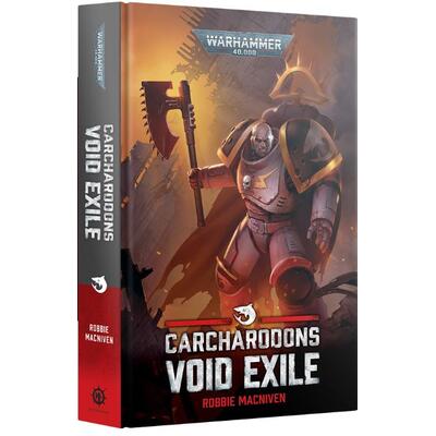 Carcharodons: Void Exile (Hb)