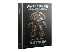 Horus Heresy: Liber Hereticus (English)