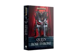 Queen Of The Rose Throne (Hb)