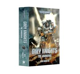 Grey Knights: The Omnibus (Pb)