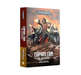 Ciaphas Cain: The Anthology (Pb)