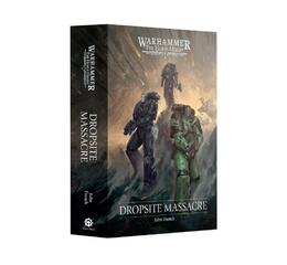 The Horus Heresy: Dropsite Massacre (Hb)