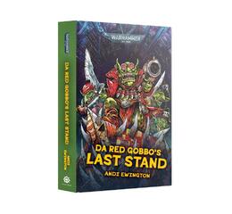 Da Red Gobbo's Last Stand (Hb)