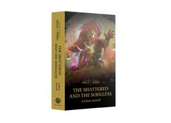 Sot: The Shattered And The Soulless (Pb)
