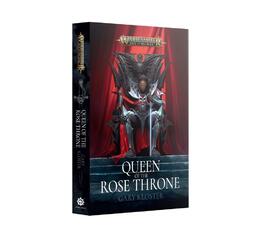 Queen Of The Rose Throne (Pb)