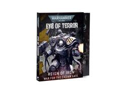 Eye Of Terror: Reign Of Iron