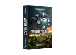 World Ablaze (Hb)