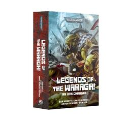 Legends Of The Waaagh! (Pb)