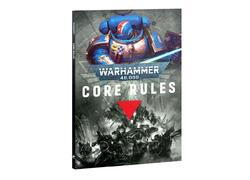 Warhammer 40k: Core Rules