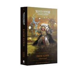 The Horus Heresy Saga: False Gods (Hb)