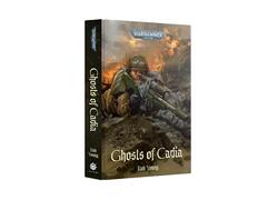 Ghosts Of Cadia (Hb)
